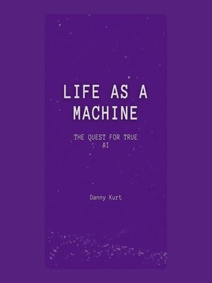 cover image of Life as a Machine